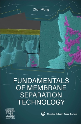 Бумажная книга «Fundamentals of Membrane Separation Technology», автор Чжан Ван - фото №1