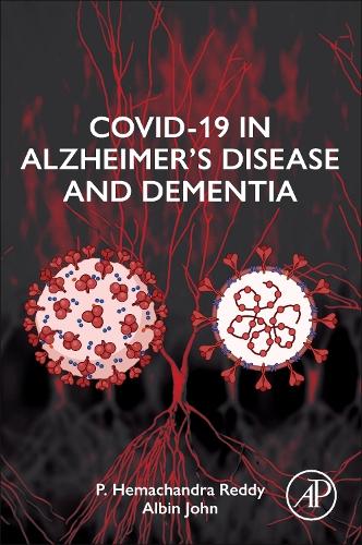 Бумажная книга «COVID-19 in Alzheimer's Disease and Dementia», авторов Альбин Джон, П. Хемачандра Редди - фото №1