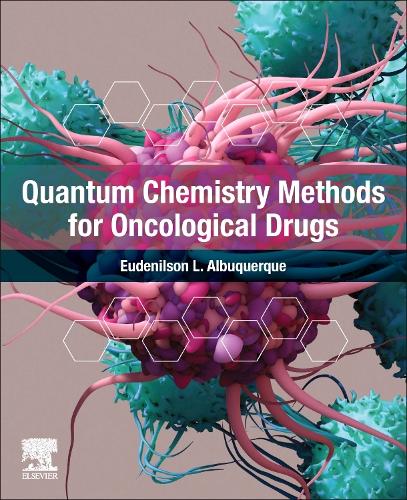 Паперова книга «Quantum Chemistry Methods for Oncological Drugs», автор Юденілсон Л. Альбукерке - фото №1