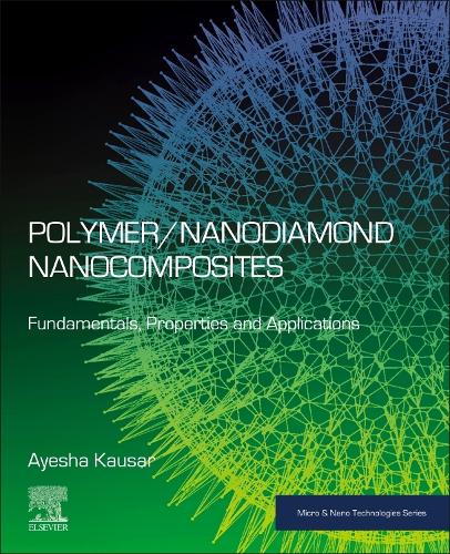 [object Object] «Polymer/Nanodiamond Nanocomposites: Fundamentals, Properties and Applications», автор Айеша Каусар - фото №1