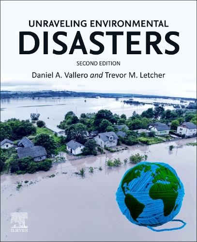 Бумажная книга «Unraveling Environmental Disasters», авторов Дэниел А. Валлеро, Тревор Летчер - фото №1