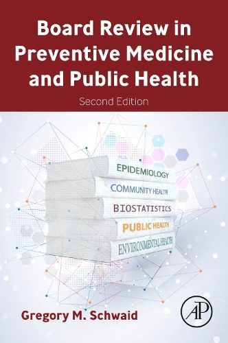 Бумажная книга «Board Review in Preventive Medicine and Public Health», автор Грегори М. Швайд - фото №1