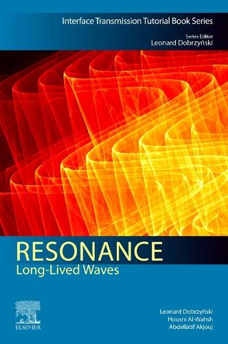 Бумажная книга «Resonance: Long-Lived Waves», авторов Абделлатиф Акжудж, Хоусни Аль-Вахш, Леонард Добжиньский - фото №1