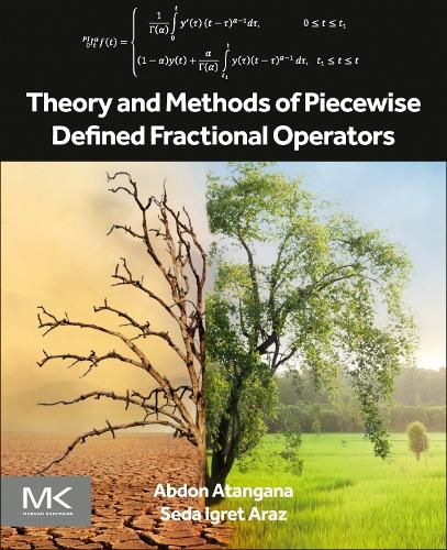 [object Object] «Theory and Methods of Piecewise Defined Fractional Operators», авторів Абдон Атангана, Седа Ігрет Араз - фото №1