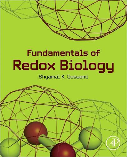 Бумажная книга «Fundamentals of Redox Biology», автор Шьямал К Госвами - фото №1