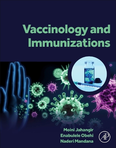 Бумажная книга «Vaccinology and Immunizations», автор Джахангир Мойни - фото №1