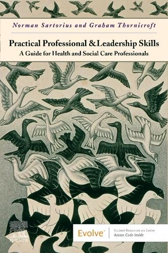 Paper book «Practical Professional and Leadership Skills: A Guide for Health and Social Care Professionals: A Guide for Health and Social Care Professionals», author Norman Sartorius - фото №1
