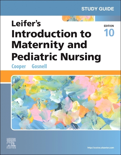 Паперова книга «Study Guide for Leifer's Introduction to Maternity and Pediatric Nursing», авторів Келлі Госнелл, Кім Купер - фото №1