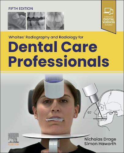 Паперова книга «Whaites' Radiography and Radiology for Dental Care Professionals», автор Ніколас Драж - фото №1
