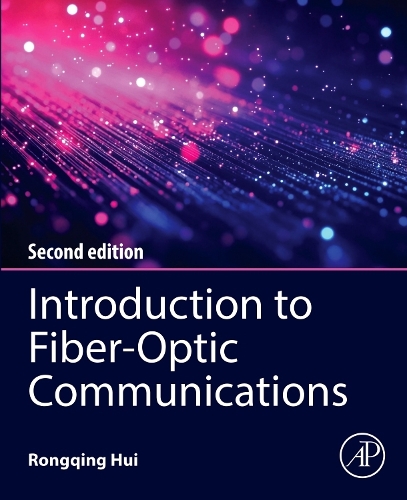 Бумажная книга «Introduction to Fiber-Optic Communications», автор Ронгцин Хуэй - фото №1