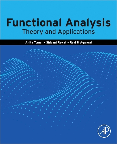 Бумажная книга «Functional Analysis: Theory and Applications», автор Рави П. Агарвал - фото №1
