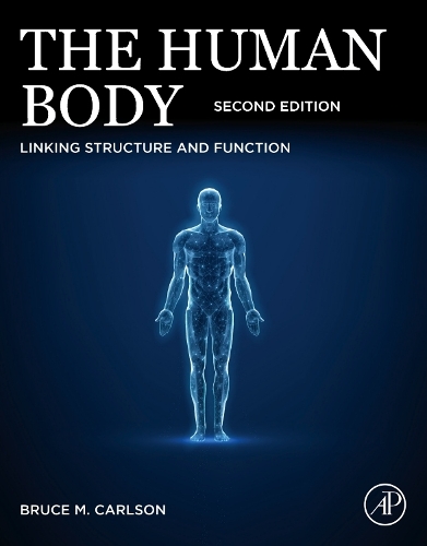 Бумажная книга «The Human Body: Linking Structure and Function», автор Брюс М. Карлсон - фото №1