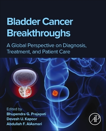 Паперова книга «Bladder Cancer Breakthroughs: A Global Perspective on Diagnosis, Treatment, and Patient Care» - фото №1