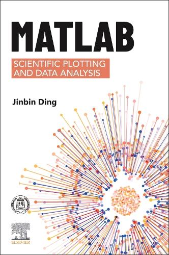 Бумажная книга «MATLAB Scientific Plotting and Data Analysis», автор Цзиньбинь Дин - фото №1