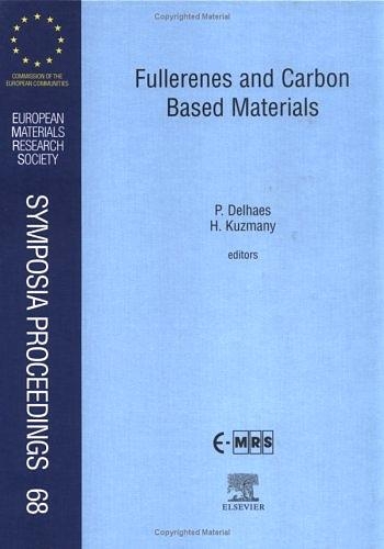 Бумажная книга «Fullerenes and Carbon Based Materials», авторов Х. Кузманы, П. Делаэс - фото №1