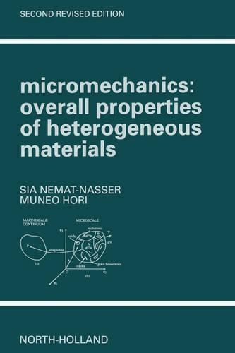 Паперова книга «Micromechanics: Overall Properties of Heterogeneous Materials», авторів М. Хорі, С. Немат-Нассер - фото №1