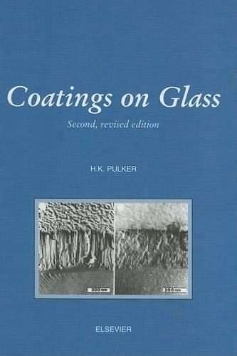 Паперова книга «Coatings on Glass», авторів Г. Пулкер, Х.К. Пулкер - фото №1