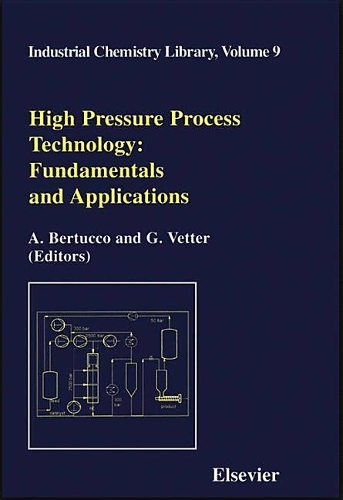 [object Object] «High Pressure Process Technology: Fundamentals and Applications», авторів A. Бертукко, Г. Веттер - фото №1