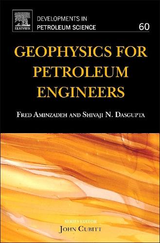Бумажная книга «Geophysics for Petroleum Engineers», авторов Фред Аминзаде, Шиваджи Н. Дасгупта - фото №1