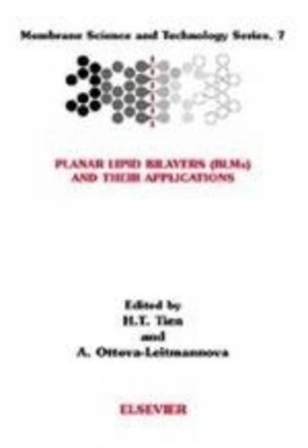 [object Object] «Planar Lipid Bilayers (BLM's) and Their Applications», авторів A. Оттова-Лейтманнова, Х.Т. Тьєн - фото №1