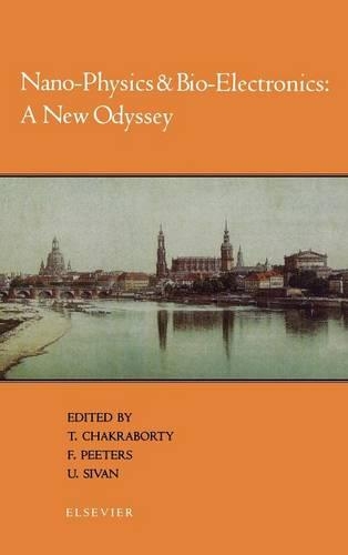 Бумажная книга «Nano-Physics and Bio-Electronics: A New Odyssey», авторов Ф. Питерс, Т. Чакраборти, У. Сиван - фото №1