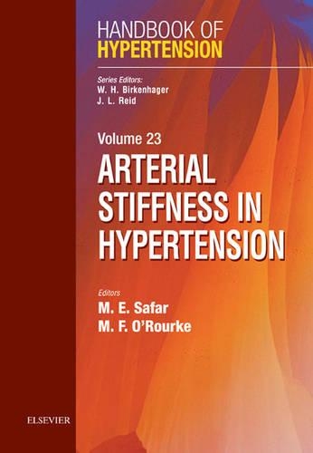 Паперова книга «Arterial Stiffness in Hypertension: Handbook of Hypertension Series», авторів Майкл Ф. О'Рурк, Мішель Сафар - фото №1