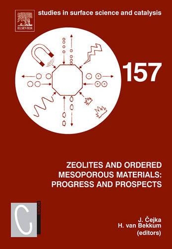 Бумажная книга «Zeolites and Ordered Mesoporous Materials: Progress and Prospects: The 1st FEZA School on Zeolites, Prague, Czech Republic, August 20-21, 2005», автор Иржи Цейка - фото №1