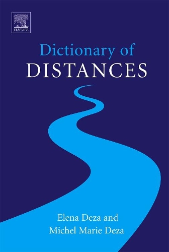 Паперова книга «Dictionary of Distances», авторів Олена Деза, Мішель-Марі Деза - фото №1