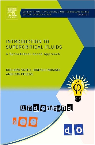 [object Object] «Introduction to Supercritical Fluids: A Spreadsheet-based Approach», авторів Кор Пітерс, Хіроші Іномата, Річард Сміт - фото №1