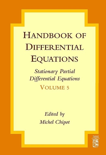 Бумажная книга «Handbook of Differential Equations: Stationary Partial Differential Equations», автор Мишель Чипо - фото №1