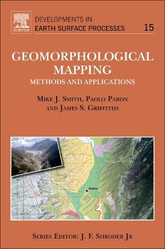 Бумажная книга «Geomorphological Mapping: Methods and Applications», авторов Джеймс С. Гриффитс, Майк Дж. Смит - фото №1