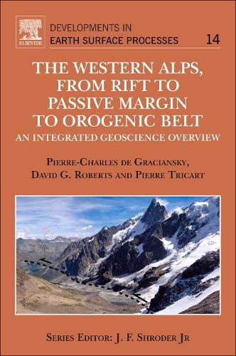 Бумажная книга «The Western Alps, from Rift to Passive Margin to Orogenic Belt: An Integrated Geoscience Overview», авторов Дэвид Г. Робертс, Пьер Трикар, Пьер-Шарль де Грацианский - фото №1