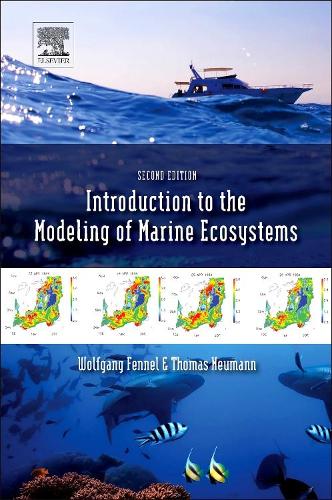 Бумажная книга «Introduction to the Modelling of Marine Ecosystems», авторов Т. Нойманн, У. Феннел - фото №1