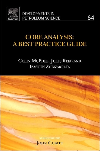 Паперова книга «Core Analysis: A Best Practice Guide», авторів Колін Макфі, Ізаскун Зубізаррета, Жюль Рід - фото №1