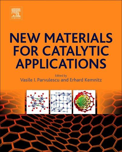 Паперова книга «New Materials for Catalytic Applications», авторів Ерхард Кемніц, Василе І. Парвулеску - фото №1