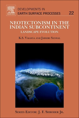 Бумажная книга «Neotectonism in the Indian Subcontinent: Landscape Evolution», авторов Джайшри Санвал, К.С. Валдия - фото №1