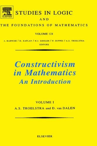[object Object] «Constructivism in Mathematics, Vol 1», авторов А.С. Троелстра, Д. ван Дален - фото №1
