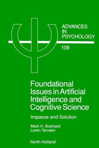 [object Object] «Foundational Issues in Artificial Intelligence and Cognitive Science: Impasse and Solution», авторов Л. Тервин, М.Х. Бикхард - фото №1