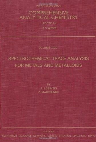 Паперова книга «Spectrochemical Trace Analysis for Metals and Metalloids», авторів Р. Лобінськи, З. Марченко - фото №1