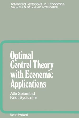 [object Object] «Optimal Control Theory with Economic Applications», авторов А. Зайерстад, К. Сидсетер - фото №1