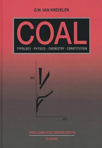Бумажная книга «Coal: Typology Physics Chemistry Constitution», автор Д.В. ван Кревелен - фото №1
