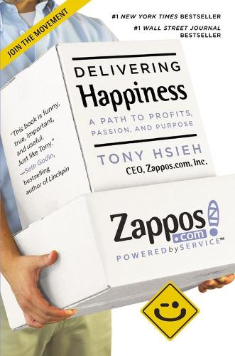 Паперова книга «Delivering Happiness: A Path to Profits, Passion and Purpose», автор Тоні Хсіе - фото №1