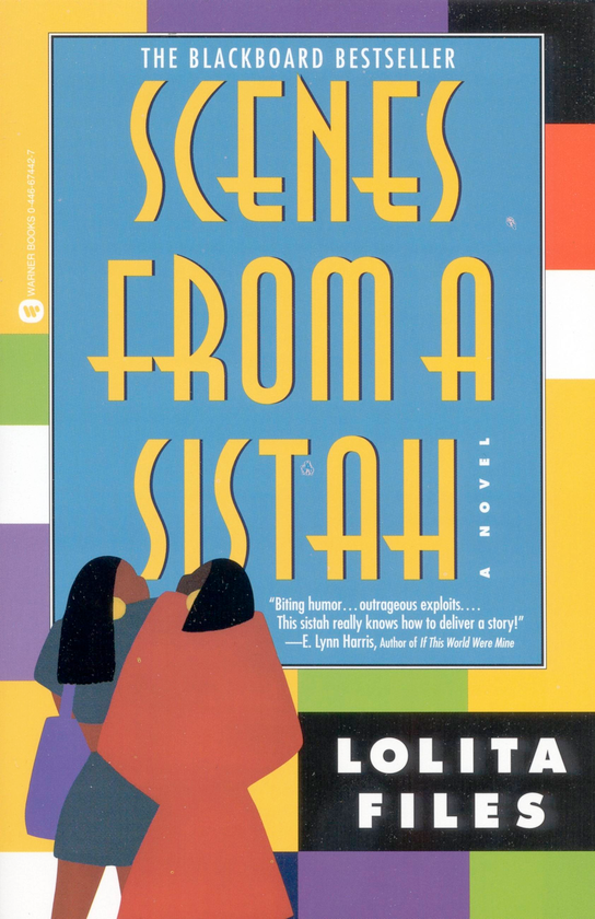 Бумажная книга «Scenes From A Sistah», автор Лолита Файлз - фото №1