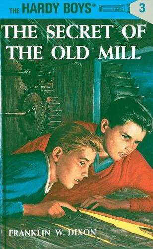 [object Object] «Hardy Boys 03: the Secret of the Old Mill», автор Франклин В. Диксон - фото №1