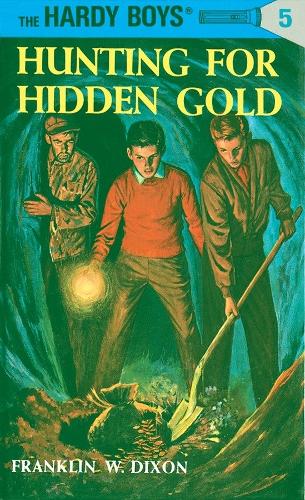 Паперова книга «Hardy Boys 05: Hunting for Hidden Gold», автор Франклін В. Діксон - фото №1