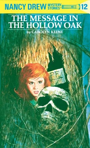 [object Object] «Nancy Drew 12: the Message in the Hollow Oak», автор Кэролин Кин - фото №1
