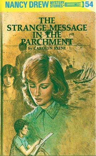 [object Object] «Nancy Drew 54: The Strange Message in the Parchment», автор Кэролин Кин - фото №1