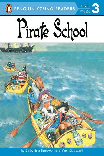 Паперова книга «Pirate School», авторів Кеті Іст Дубовські, Марк Дубовскі - фото №1