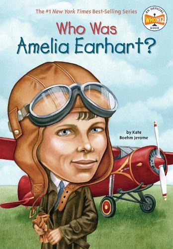 Бумажная книга «Who Was Amelia Earhart?», автор Кейт Боэм Джером - фото №1