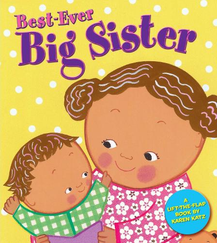 Бумажная книга «Best-Ever Big Sister», автор Карен Кац - фото №1